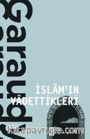 İslam'ın Vadettikleri