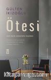 Ötesi & Her Daim Kendinin Peşinde