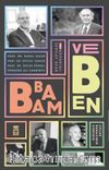 Babam ve Ben & Çocuk Babanın Sırrıdır
