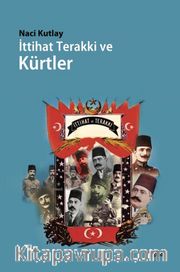 İttihat Terakki ve Kürtler