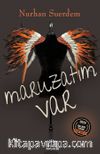 Maruzatım Var