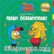 Parayı Öğreniyorum / Kral Şakir İlk Okuma Kitabı 19