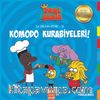 Komodo Kurabiyeleri / Kral Şakir İlk Okuma Kitabı 18