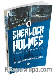Sussex Vampirinin Macerası / Sherlock Holmes