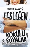 Fesleğen Kokulu Rüyalar