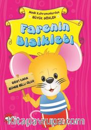 Farenin Bisikleti / Minik Kahramanlardan Büyük Sözler