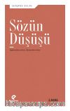 Sözün Düşüşü