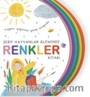 Renkler Kitabı / Şerif Hayvanlar Aleminde
