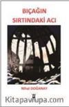 Bıçağın Sırtındaki Acı