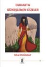 Dudakta Güneşlenen Dizeler
