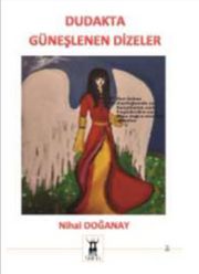 Dudakta Güneşlenen Dizeler