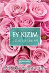 Ey Kızım