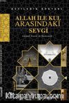 Allah ile Kul Arasındaki Sevgi