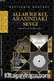 Allah ile Kul Arasındaki Sevgi