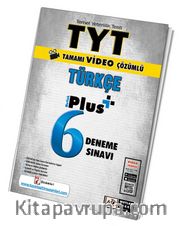 TYT Türkçe 6 Plus Video Çözümlü Deneme