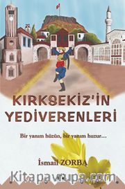 Kırksekiz’in Yediverenleri