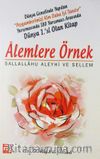 Alemlere Örnek (s.a.s.)