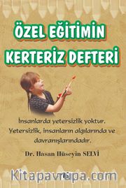 Özel Eğitimin Kerteriz Defteri