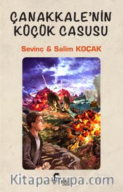 Çanakkale’nin Küçük Casusu