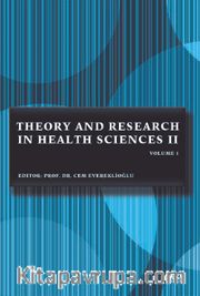 Theory and Research in Health Sciences II Volume 1