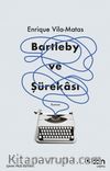 Bartleby ve Şürekası