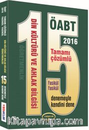 2016 ÖABT Din Kültürü ve Ahlak Bilgisi Öğretmenliği 15 Tamamı Çözümlü Deneme