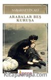 Arabalar Beş Kuruşa