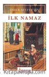 İlk Namaz