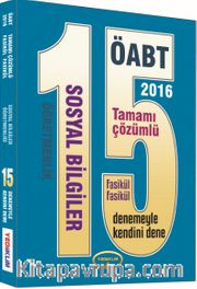 2016 ÖABT Sosyal Bilgiler Öğretmenliği 15 Tamamı Çözümlü Deneme (Fasikül Fasikül)