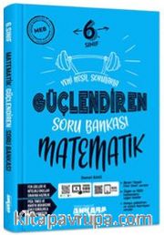 6. Sınıf Güçlendiren Matematik Soru Bankası