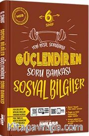 6. Sınıf Sosyal Bilgiler Güçlendiren Soru Bankası