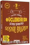 7. Sınıf Güçlendiren Sosyal Bilgiler Soru Bankası