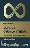 Sonsuz Oyunlaştırma & Sonsuza Kadar Ekibini Motive Etmek
