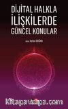 Dijital Halkla İlişkilerde Güncel Konular