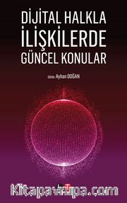 Dijital Halkla İlişkilerde Güncel Konular