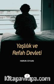 Yaşlılık ve Refah Devleti
