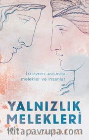 Yalnızlık Melekleri
