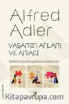 Yaşamın Anlam ve Amacı 