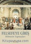 Felsefeye Giriş & Hikmetin Yapıtaşları