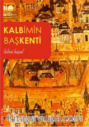 Kalbimin Başkenti