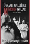 Osmanlı Devleti'nde Misyoner Okulları