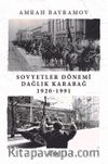 Sovyetler Dönemi Dağlık Karabağ (1920-1991)