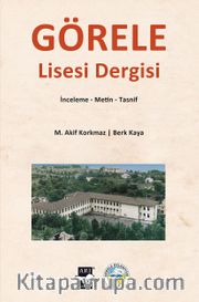 Görele Lisesi Dergisi <br /> İnceleme – Metin - Tasnif