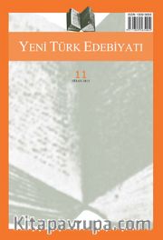 Yeni Türk Edebiyatı Hakemli Altı Aylık İnceleme Dergisi Sayı:11 Nisan 2015