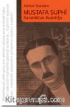 Mustafa Suphi & Karanlıktan Aydınlığa
