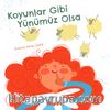 Koyunlar Gibi Yünümüz Olsa
