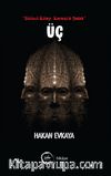 Üç (Birinci Kitap: Karanlık Şafak)