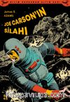 Joe Carson’ın Silahı