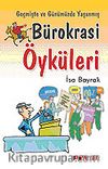 Bürokrasi Öyküleri