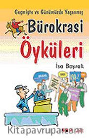 Bürokrasi Öyküleri